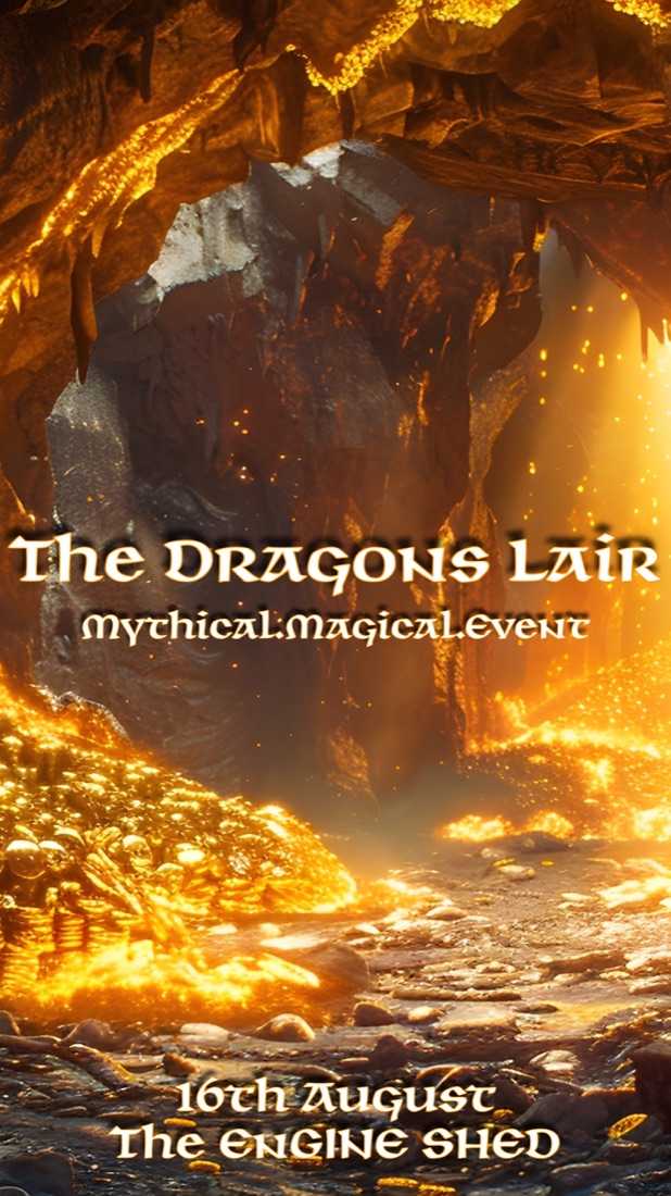 The Dragons Lair mythical event poster, 16 August